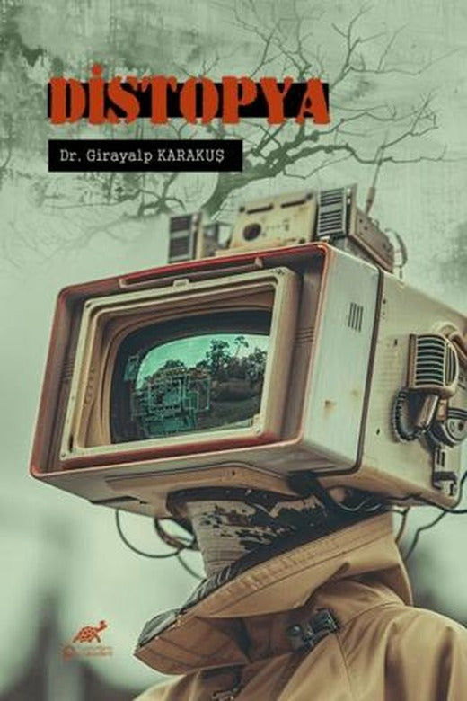 Distopya | Paradigma Akademi Yayınları (Ciltsiz)