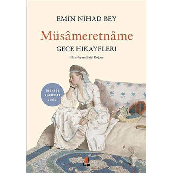 Müsameretname - Gece Hikayeleri | Kapı Yayınları
