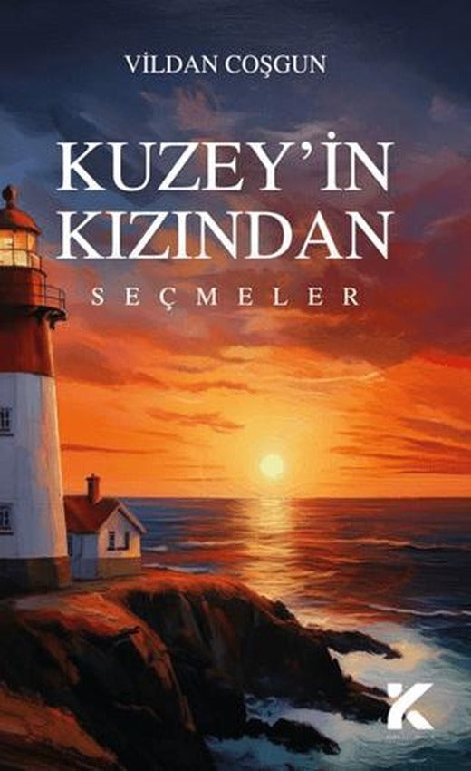 Kuzey’in Kızından Seçmeler