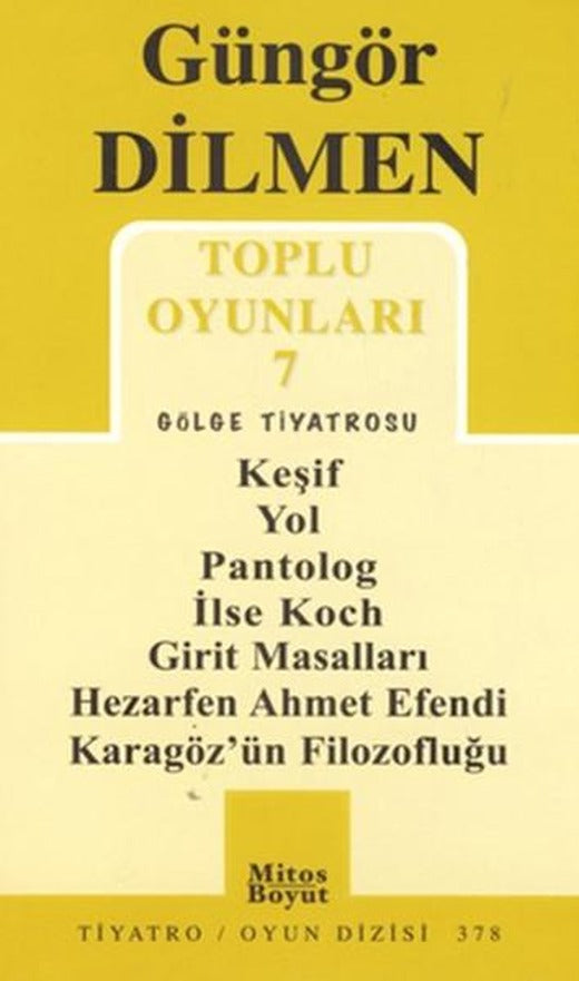 Toplu Oyunları 7 - Gölge Oyunları | Mitos Boyut Yayınları - Tiyatro Oyun Dizisi (İnce Kapak)