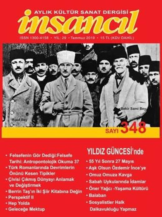 İnsancıl Aylık Kültür Sanat Dergisi Sayı: 348 Temmuz 2019 | İnsancıl Dergisi Yayınları (Ciltsiz)