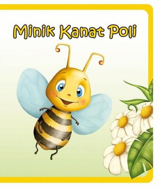 Minik Kanat Poli - Minik Hikayeler | Net Çocuk Yayınları
