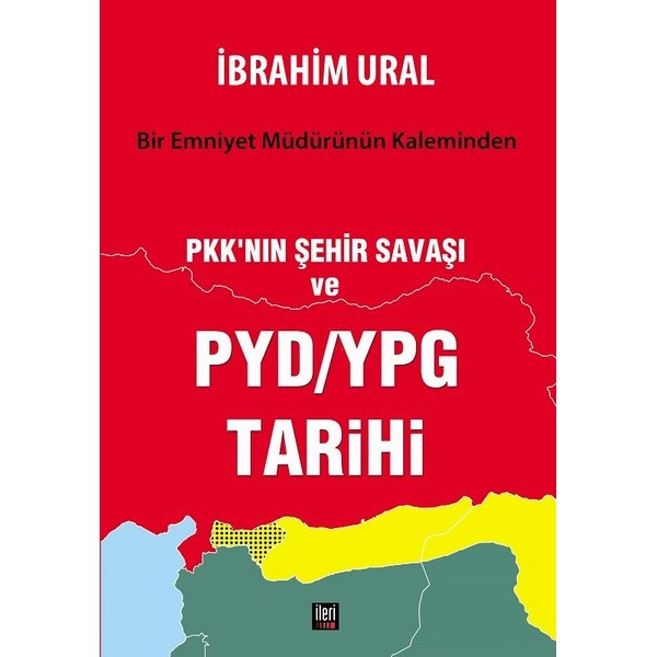 PKK'nın Şehir Savaşı ve PYD/YPG Tarihi