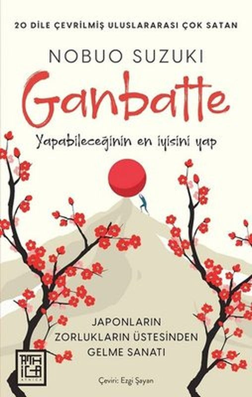 Ganbatte - Japonların Zorlukların Üstesinden Gelme Sanatı | Athica