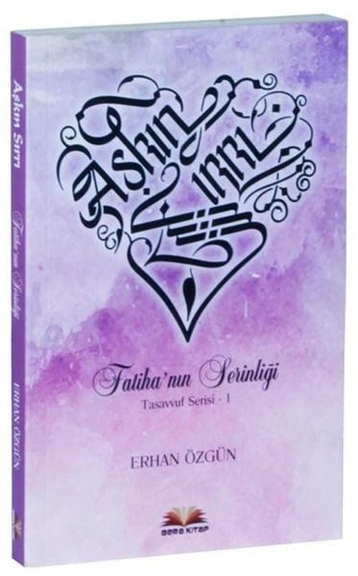 Aşkın Sırrı Fatiha'nın Serinliği