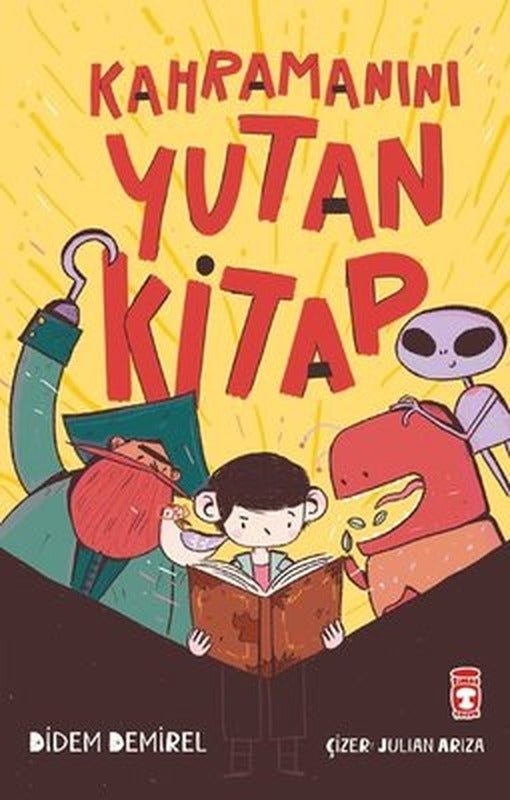 Kahramanını Yutan Kitap | Timaş Çocuk (İnce Kapak)