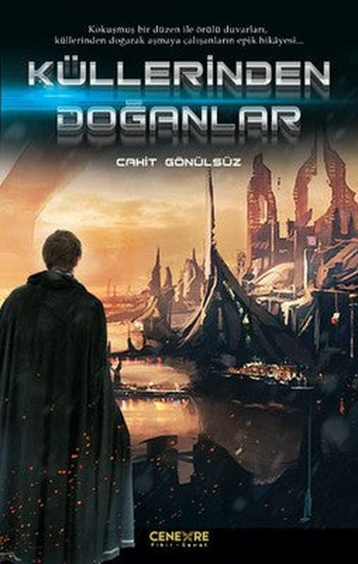 Küllerinden Doğanlar | Cenevre Fikir Sanat
