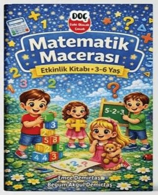 Matematik Macerası Etkinlik Kitabı 3-6 Yaş | Dahi Çocuk Yayınları (Ciltsiz)