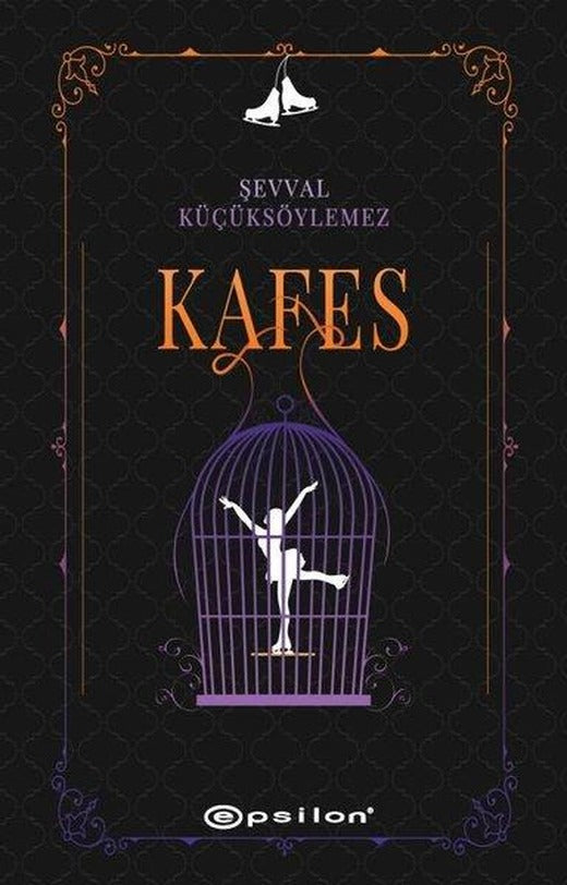 Kafes | Epsilon Yayınevi (İnce Kapak)