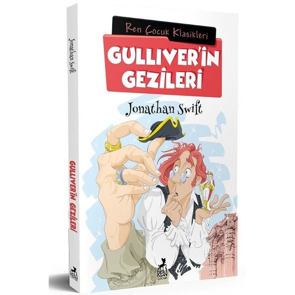 Gulliver'in Gezileri - Ren Çocuk Klasikleri | Ren Kitap