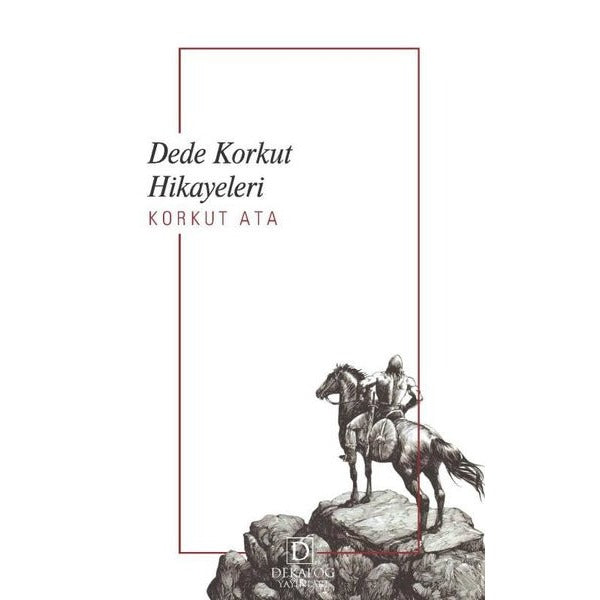 Dede Korkut Hikayeleri | Dekalog Yayınları