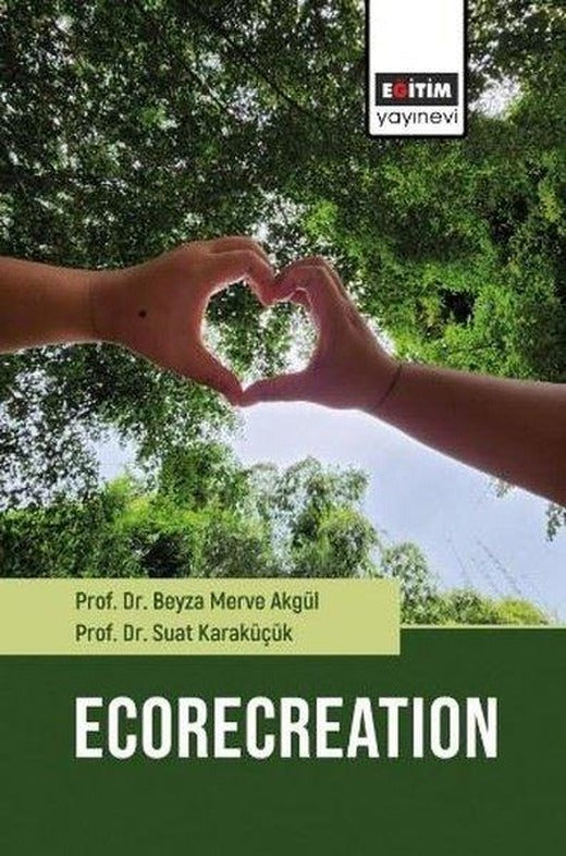 Ecorecreation | Eğitim Yayınevi (İnce Kapak)