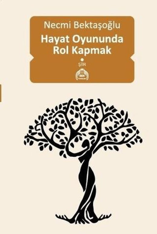 Hayat Oyununda Rol Kapmak