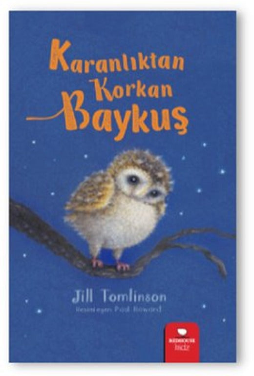 Karanlıktan Korkan Baykuş | Redhouse Kidz Yayınları