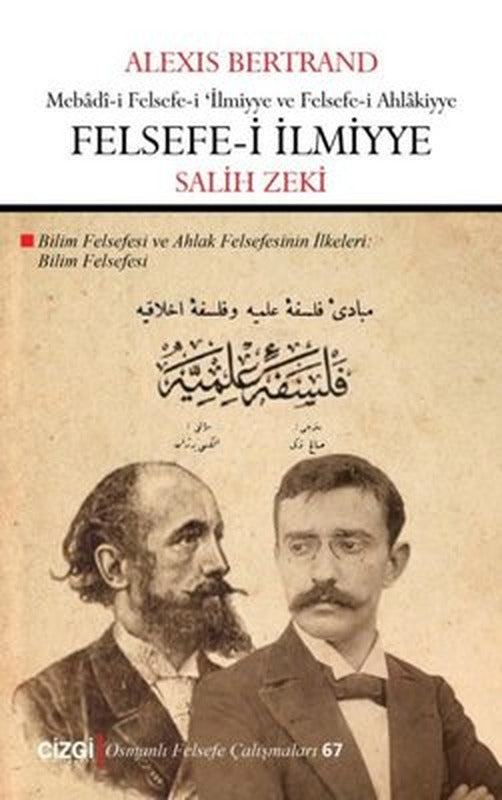 Felsefe-i İlmiyye: Bilim Felsefesi | Çizgi Kitapevi
