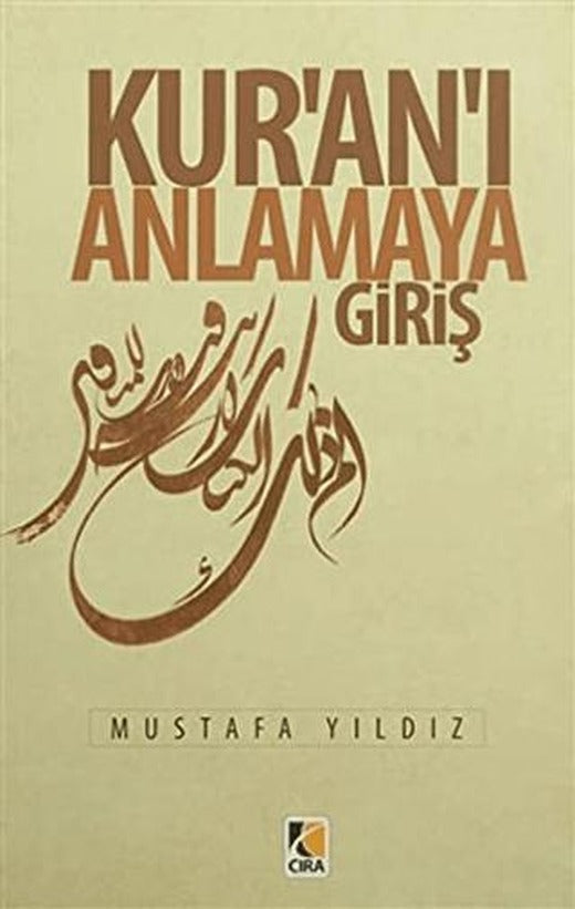Kur'an'ı Anlamaya Giriş