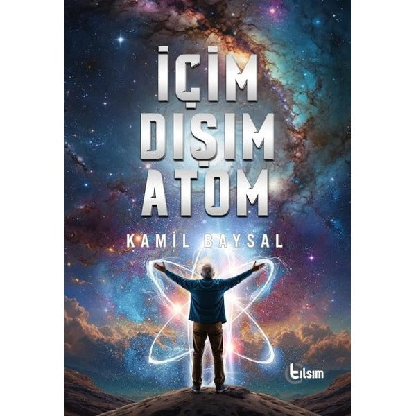 İçim Dışım Atom