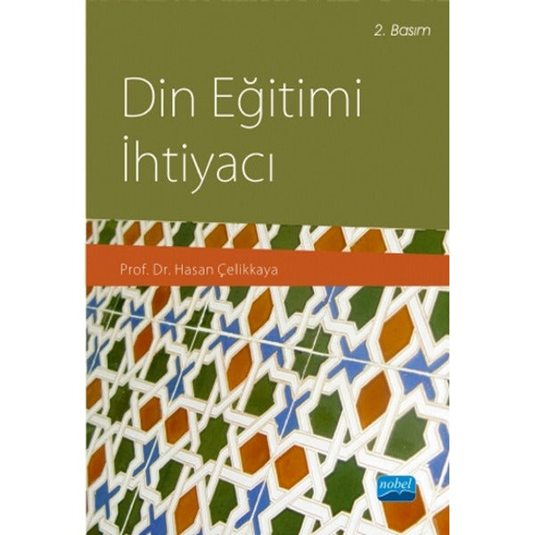 Din Eğitimi İhtiyacı | Nobel Akademi Yayıncılık