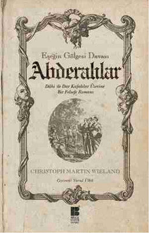 Abderalılar - Eşeğin Gölgesi Davası | Bilge Kültür Sanat