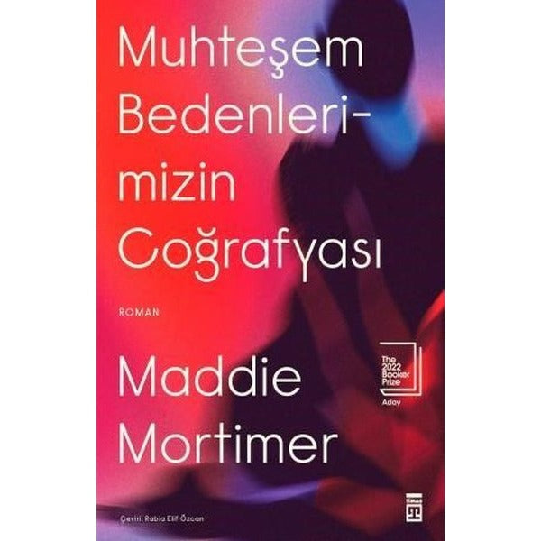 Muhteşem Bedenlerimizin Coğrafyası | Timaş Yayınları