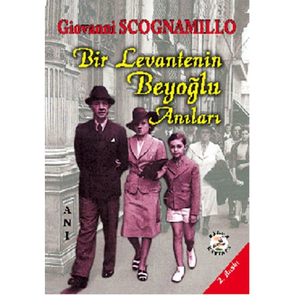 Bir Levantenin Beyoğlu Anıları
