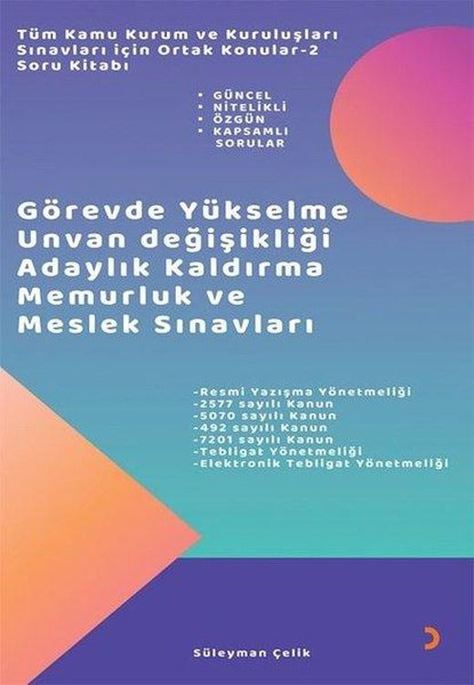 Tüm Kamu Kurum ve Kuruluşları Sınavları İçin Ortak Konular 2 Soru Kitabı | Cinius (İnce Kapak)
