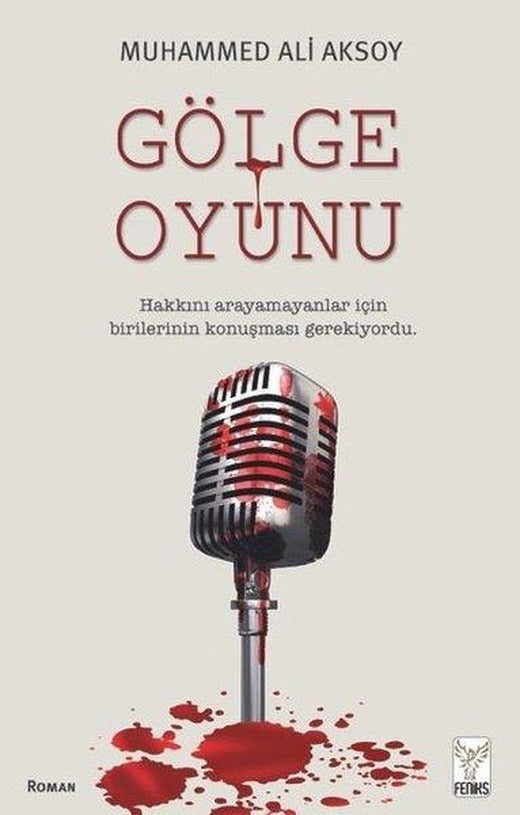 Gölge Oyunu | Feniks Kitap (İnce Kapak)