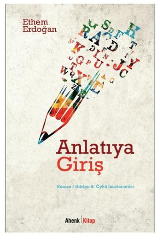 Anlatıya Giriş