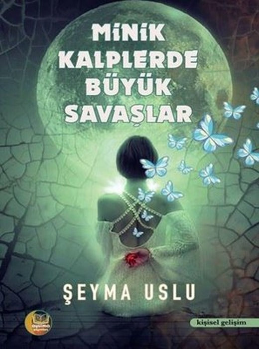 Minik Kalplerde Büyük Savaşlar | Aysima Yayınları (İnce Kapak)