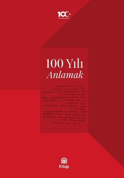 100 Yılı Anlamak | AA Kitap