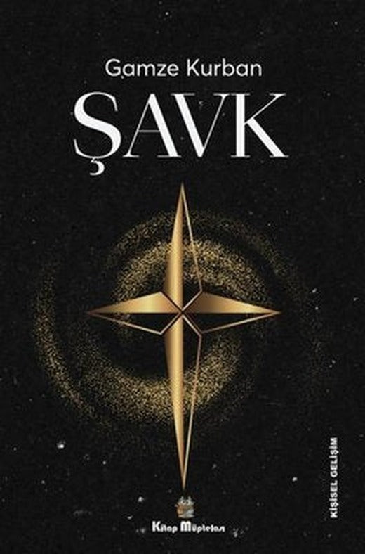 Şavk | Kitap Müptelası Yayınları