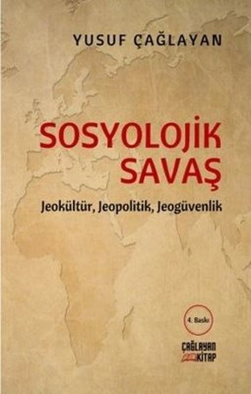 Sosyolojik Savaş | Çağlayan Kitap