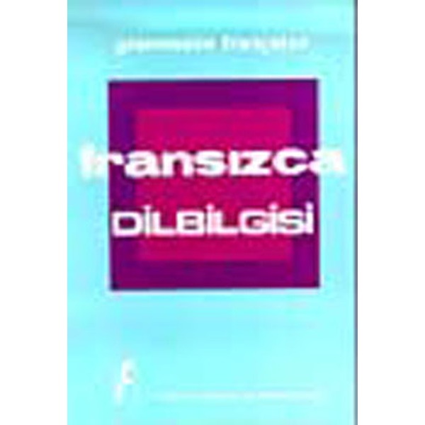 Uygulamalı Fransızca Dilbilgisi | Fono Yayınları (İnce Kapak)