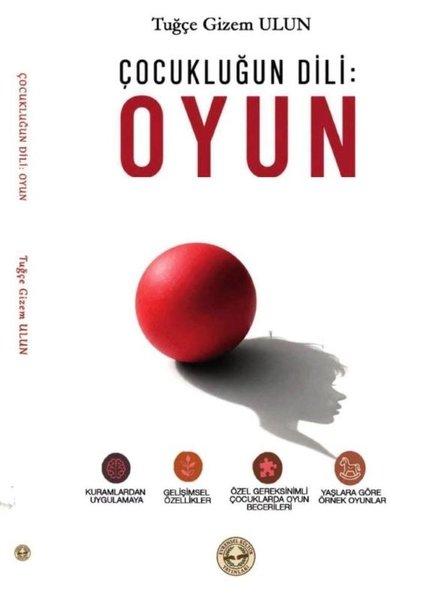 Çocukluğun Dili: Oyun | Evrensel Kültür Yayınları (İnce Kapak)  - Resim 1