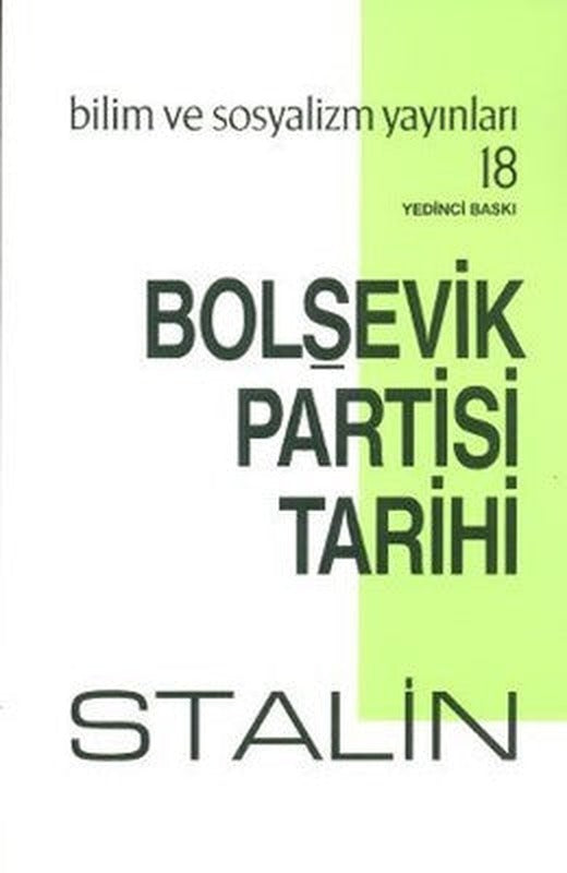 Bolşevik Partisi TarihiSovyetler Birliği Komünist Partisi (Bolşevikler) Tarihi | Bilim ve Sosyalizm Yayınları