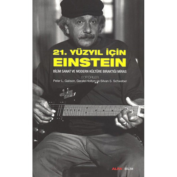 21, Yüzyıl İçin Einstein | Alfa Yayınları