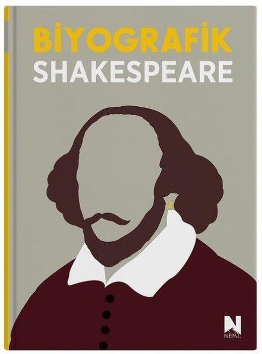 Biyografik Shakespeare - Grafiklerle İz Bırakan Hayatlar | Nepal Kitap (Ciltli)