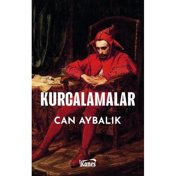 Kurcalamalar | Kanes Yayınları (İnce Kapak)