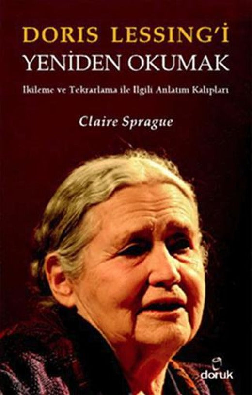 Doris Lessing’i Yeniden Okumak | Doruk Yayınları (Ciltsiz)