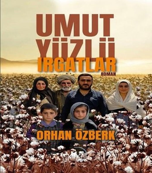 Umut Yüzlü Irgatlar | Liman Yayınevi (İnce Kapak)