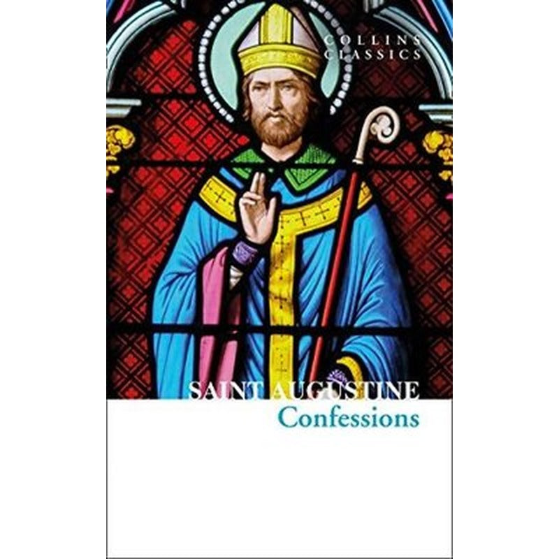 The Confessions of Saint Augustine - Collins Classics | Harper Collins Publishers