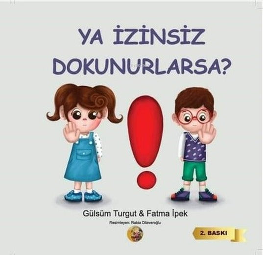 Ya İzinsiz Dokunurlarsa? | Aysima Yayınları