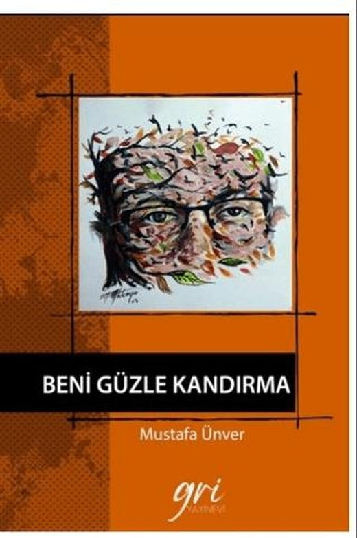 Beni Güzle Kandırma