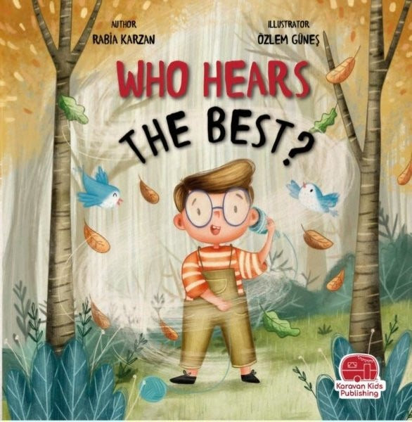 Who Hears The Best? En İyi Kim Duyar? | Karavan Çocuk