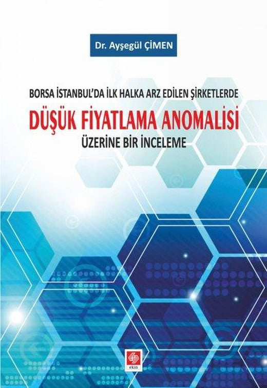 Düşük Fiyatlama Anomalisi | Ekin Basım Yayın (İnce Kapak)