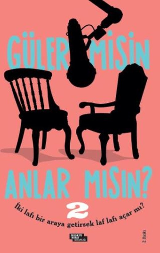 Güler misin Anlar mısın? 2