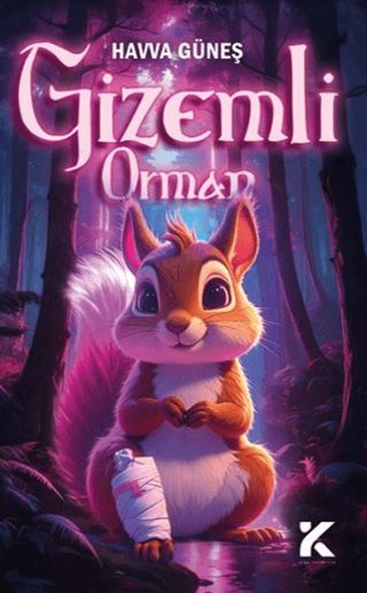 Gizemli Orman | Kiba Yayımcılık (Ciltsiz)