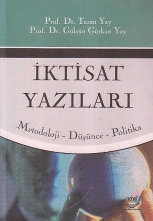 İktisat Yazıları | Nobel Akademik Yayıncılık (Ciltsiz)