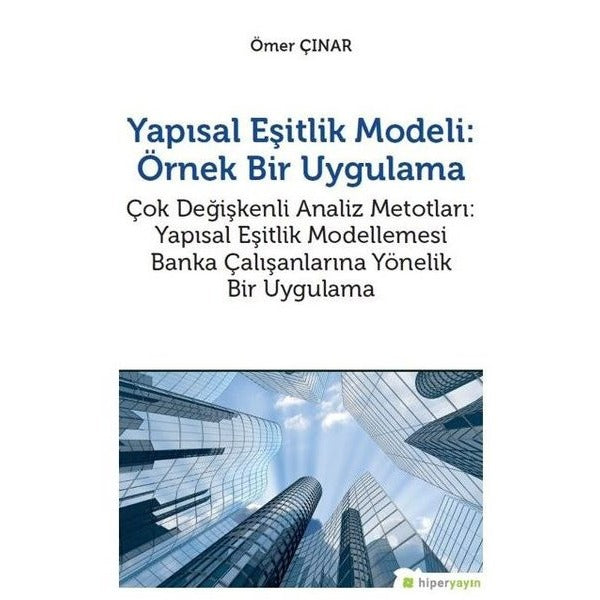 Yapısal Eşitlik Modeli: Örnek Bir Uygulama