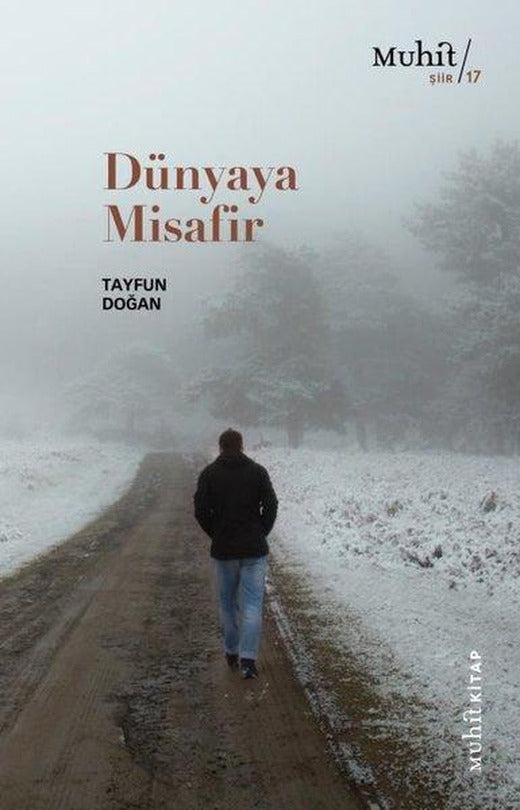 Dünyaya Misafir | Muhit Kitap (İnce Kapak)